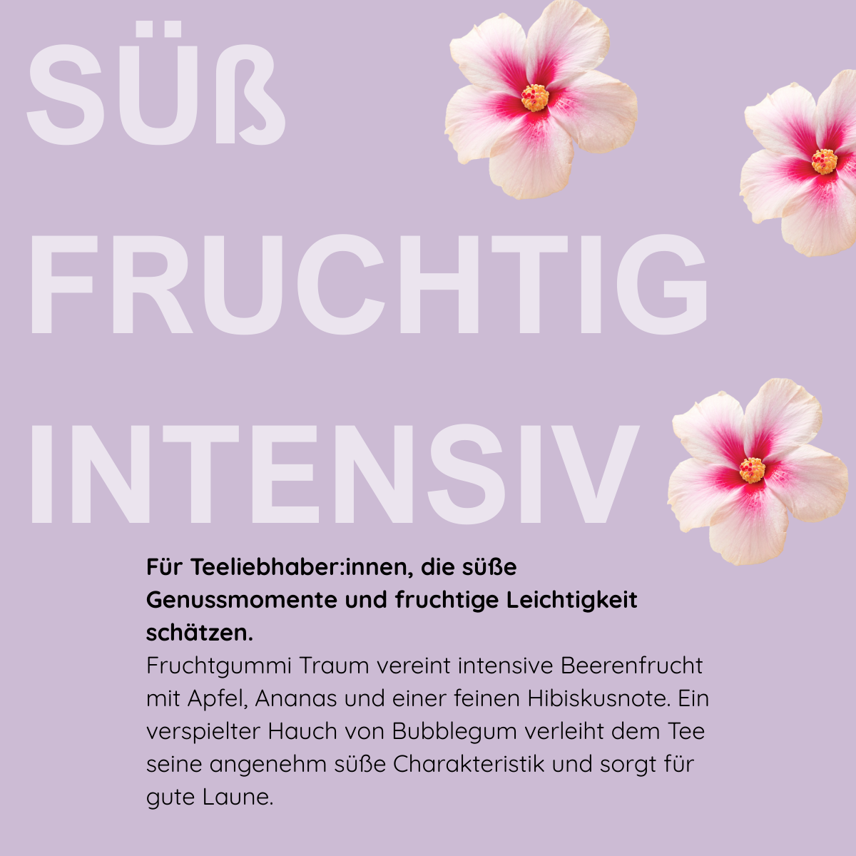 Früchtetee Fruchtgummi Traum