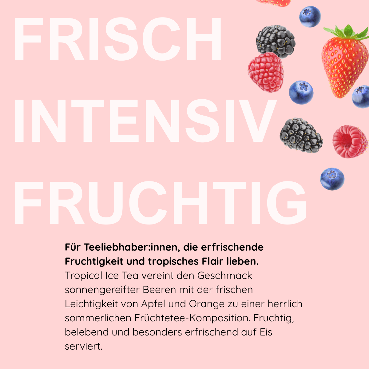 Früchtetee Tropical Ice Tea
